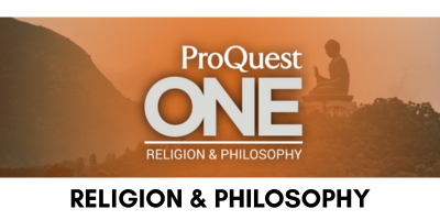 ProQuest One Religion & Philosophy